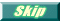 Skip 